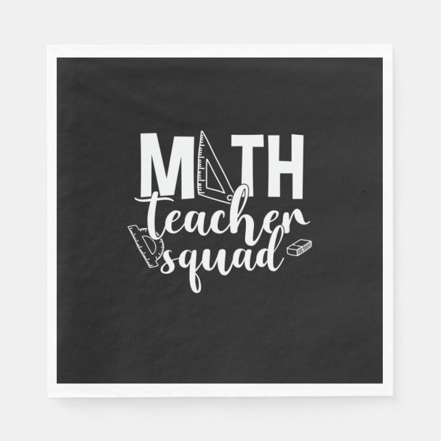 Math Teacher Math Teacher Squad Napkin (Front)
