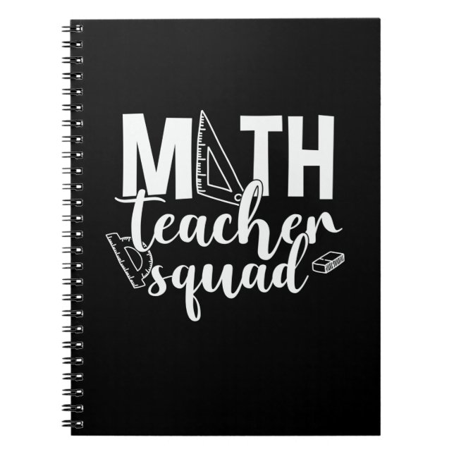 Math Teacher Math Teacher Squad Notebook (Front)