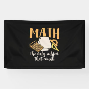 Math Teacher Math The Only Subject Banner