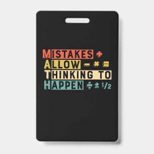 Math Teacher Math Thinking To Happen ID Badge