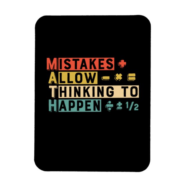Math Teacher Math Thinking To Happen Magnet (Vertical)