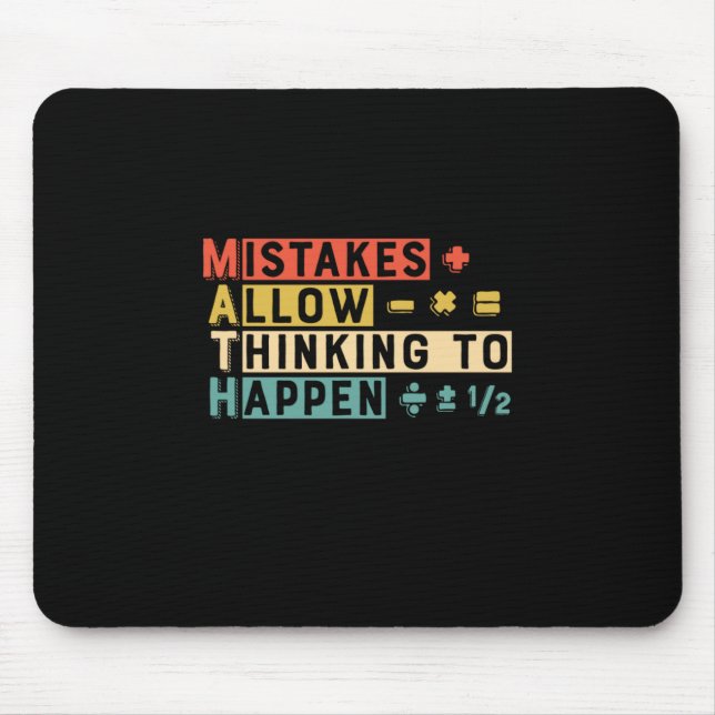 Math Teacher Math Thinking To Happen Mouse Mat (Front)