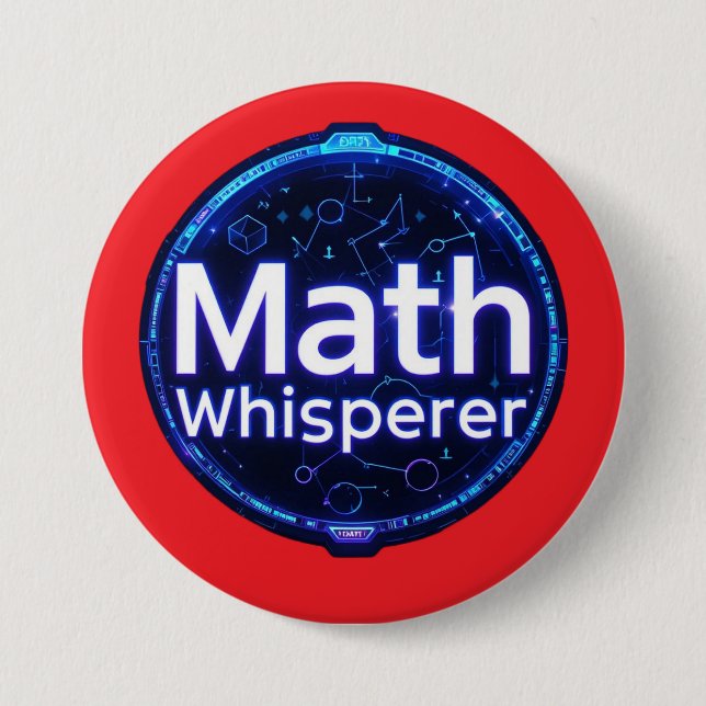 Math Teacher Math Whisperer 7.5 Cm Round Badge (Front)