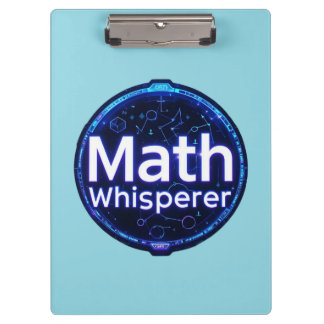 Math Teacher Math Whisperer Clipboard