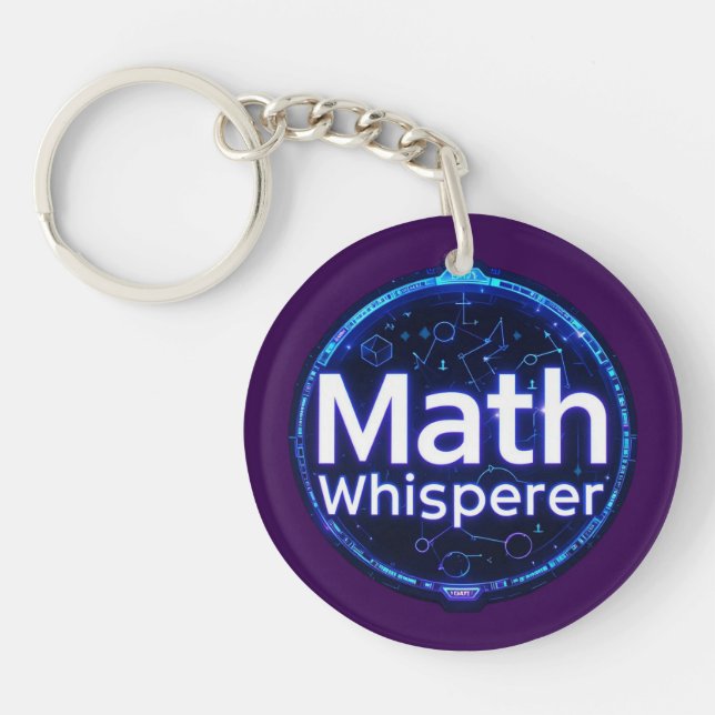 Math Teacher Math Whisperer Key Ring (Front)
