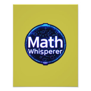 Math Teacher Math Whisperer Photo Print