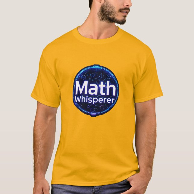 Math Teacher Math Whisperer T-Shirt (Front)