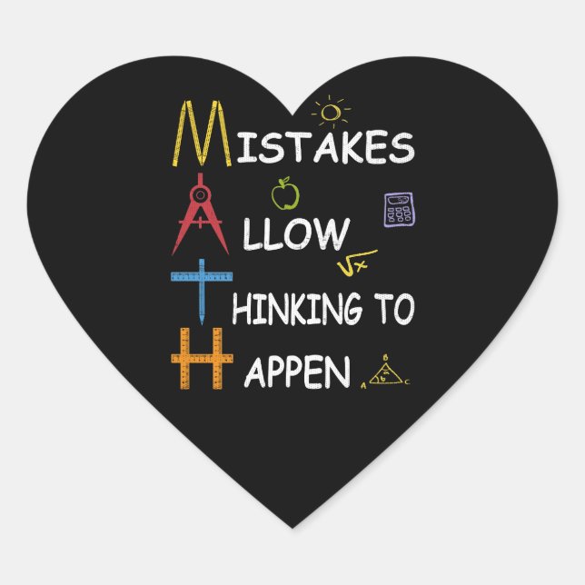 Math Teacher Mistakes Allow Thinking To Happen Heart Sticker (Front)