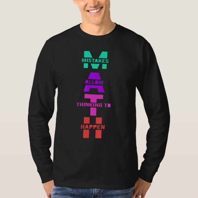 Math Teacher Mistakes Allow Thinking To Happen Tea T-Shirt (Front)