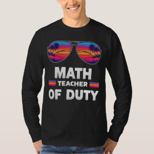 Math Teacher Off Duty Sunglasses Beach Sunset T-Shirt