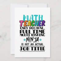 Math Teacher Only Because Full Time Multi Tasking 