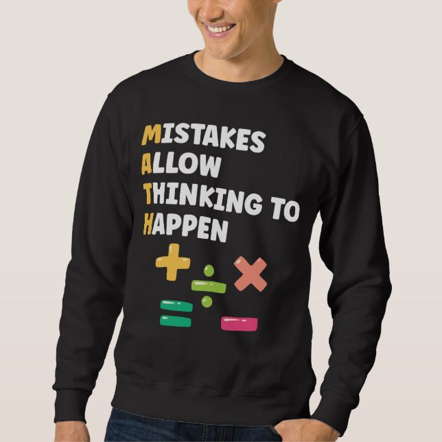Math Teacher Preschool Mathematician Sweatshirt (Front)