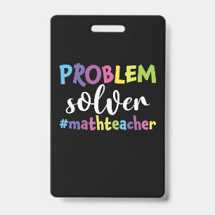 Math Teacher Problem Solver ID Badge