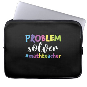 Math Teacher Problem Solver Laptop Sleeve