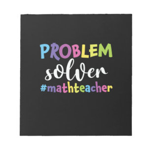 Math Teacher Problem Solver Notepad