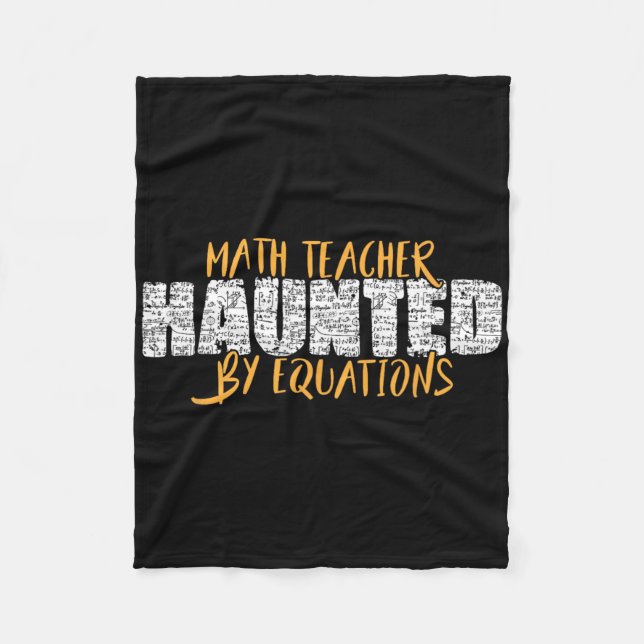 Math Teacher Scary Math Lover Mathematics Hallowee Fleece Blanket (Front)