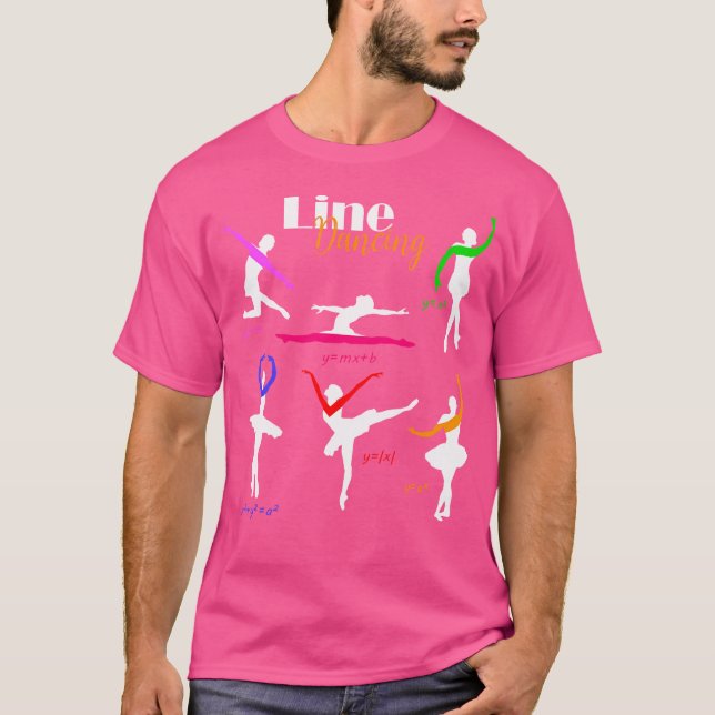 Math Teacher Shirt Line Dancing Graphing Ballet Da (Front)