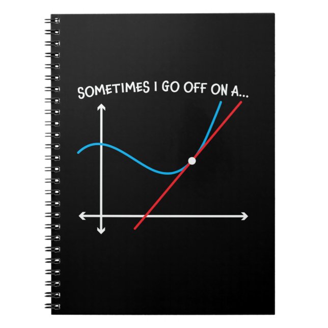 Math Teacher Sometimes I Go Off Notebook (Front)