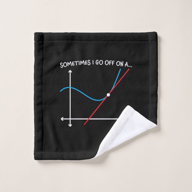 Math Teacher Sometimes I Go Off Wash Cloth (Wash Cloth)