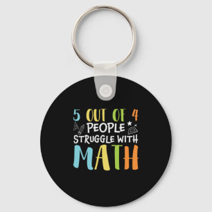 Math Teacher Struggle With Math Key Ring