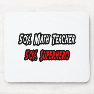 Math Teacher / Superhero Mouse Mat