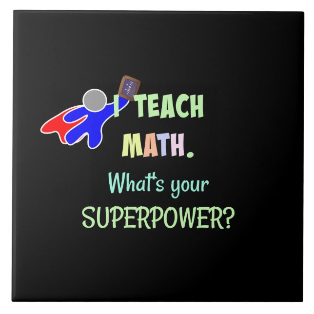 Math Teacher, Superhero Tile (Front)