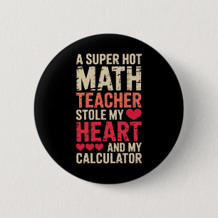 Math Teacher Valentine's Day Algebra Calculus Love 6 Cm Round Badge