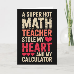 Math Teacher Valentine's Day Algebra Calculus Love Card