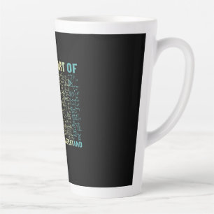 Math Teacher What Part Of Math Latte Mug