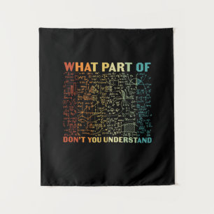 Math Teacher What Part Of Math Tapestry