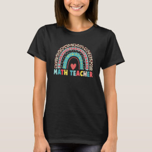 Math Teacher With Leopard Rainbow Design T-Shirt
