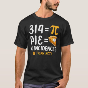 Math Teachers Pi Day 2022 Funny Pi Symbol Men Wome T-Shirt