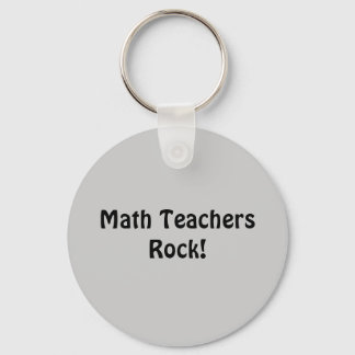 Math Teachers Rock! Key Ring