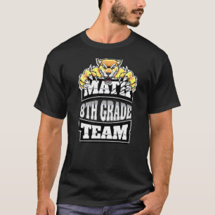 Math Team 8th Grade Teachers Students Jaguars Pant T-Shirt
