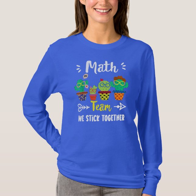 Math Team Funny School Cactus Crew Math Teacher T-Shirt (Front)