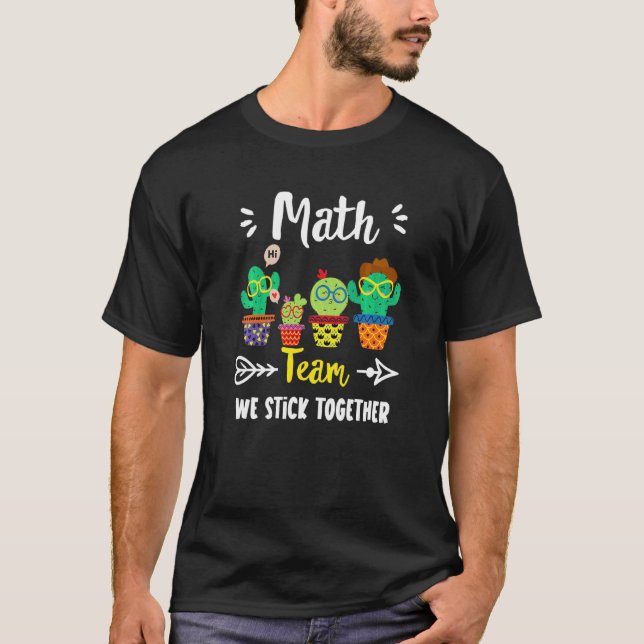 Math Team  School Cactus Crew Math Teacher Squad T-Shirt (Front)
