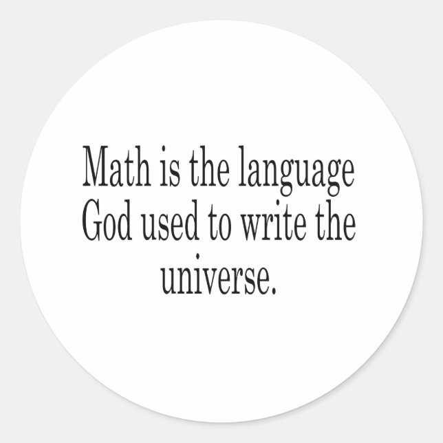 Math - The Language of God Classic Round Sticker (Front)