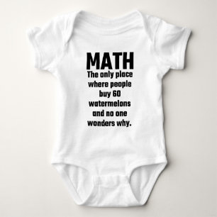 Math The Only Place Where People Buy 60 Watermelon Baby Bodysuit