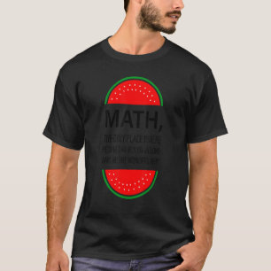 Math  The Only Place Where People Can Buy 66 Water T-Shirt
