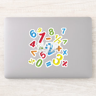 MATH THE ONLY SUBJECT THAT COUNTS