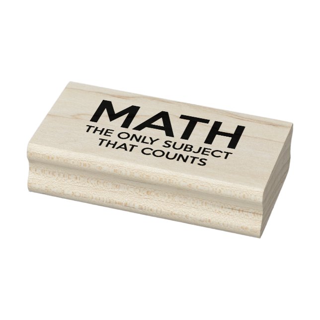 Math. The only subject that counts Rubber Stamp (Stamp)
