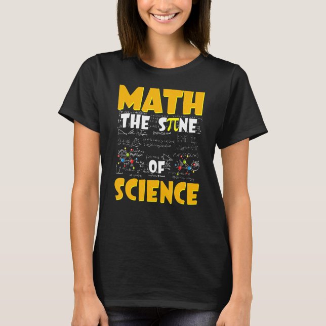 Math The Sine Of Science  Math Teacher T-Shirt (Front)
