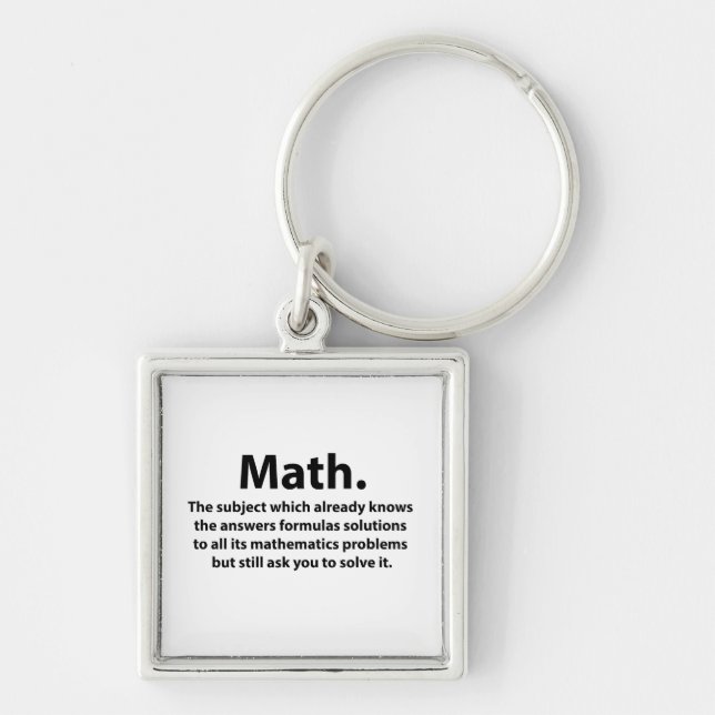 Math Typography Funny Math  Key Ring (Front)