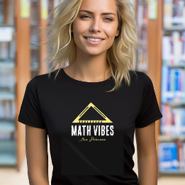 Math Vibes Personalised Teacher T-Shirt