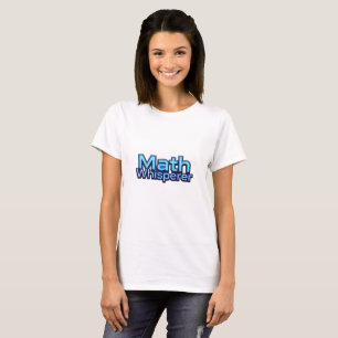 Math Whispere T-Shirt