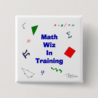 Math Wiz in Training 15 Cm Square Badge