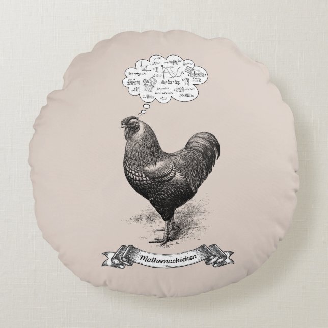 Mathemachicken Funny Math Chicken Pun Joke Round Cushion (Front)