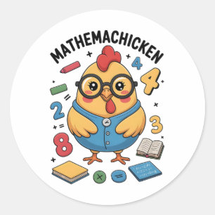 Mathemachicken Funny Math Teacher Chicken Pun Men Classic Round Sticker