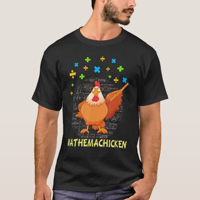 Mathemachicken shirt teacher Math Lovers Funny chi (Front)
