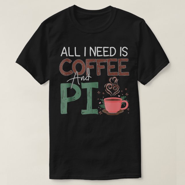 Mathematic Gifts Pi  T-Shirt (Design Front)
